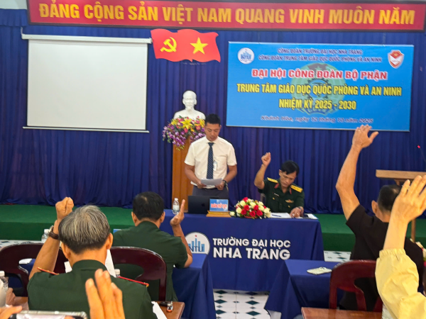 Đại hội Công đoàn bộ phận Trung tâm Giáo dục quốc phòng và an ninh nhiệm kỳ 2025 – 2030
