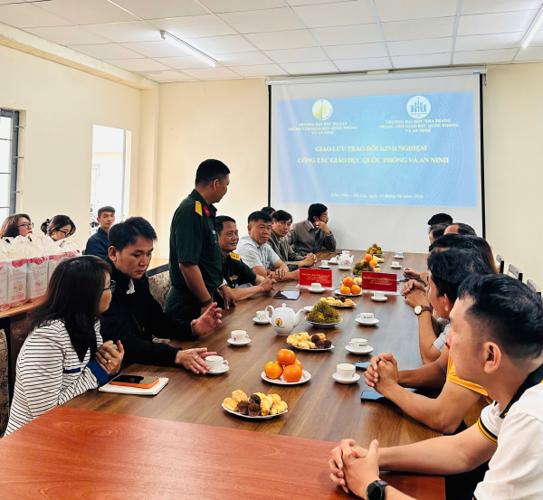 TRUNG TÂM GDQP&AN TRƯỜNG ĐẠI HỌC NHA TRANG GIAO LƯU, TRAO ĐỔI KINH NGHIỆM VỚI TRUNG TÂM GDQP&AN TRƯỜNG ĐẠI HỌC ĐÀ LẠT