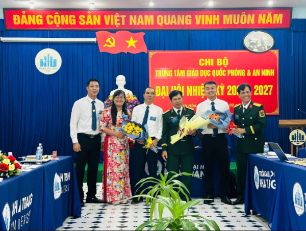 CHI BỘ TRUNG TÂM GIÁO DỤC QUỐC PHÒNG VÀ AN NINH TỔ CHỨC THÀNH CÔNG ĐẠI HỘI NHIỆM KỲ 2025-2027